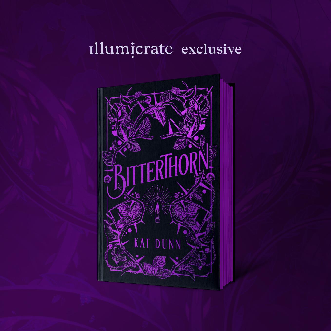 Bitterthorn by Kat Dunn (Illumicrate Exclusive)